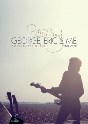 Plakat for utstillingen 'Pattie Boyd - George, Eric & Me, A personal collection'